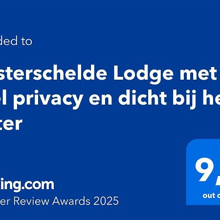 Scherpenisse Oosterschelde Lodge Met Veel Privacy En Dicht Bij Het Water מראה חיצוני תמונה